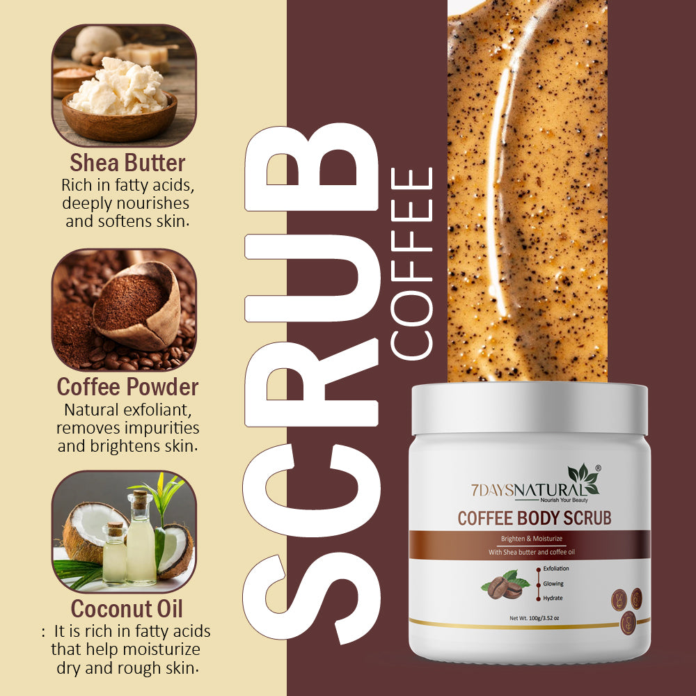 7Days Natural Coffee Body Scrub for Exfoliation, Tan Removal & Soft-Smooth Skin – 100% Natural Scrub image 4